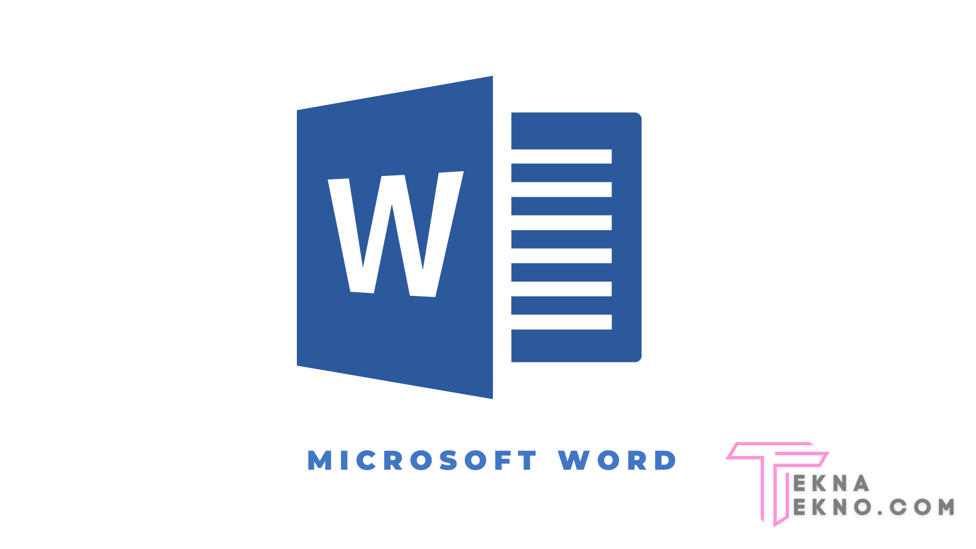 Microsoft Word Pengertian Fungsi Kegunaan Dan Manfaat 5533