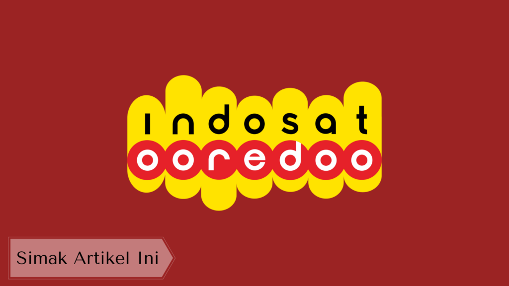 Berikut Cara Mendaftarkan Kartu Perdana Indosat