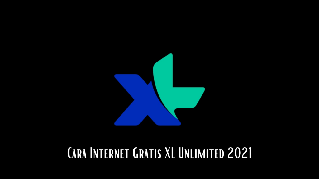 Cara Internet Gratis XL Unlimited 2021