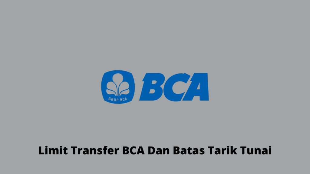 Limit Transfer Sesama BCA