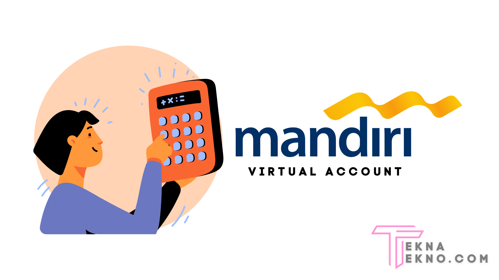 6 Cara Pembayaran Virtual Account Mandiri Dengan Mudah Dan Cepat