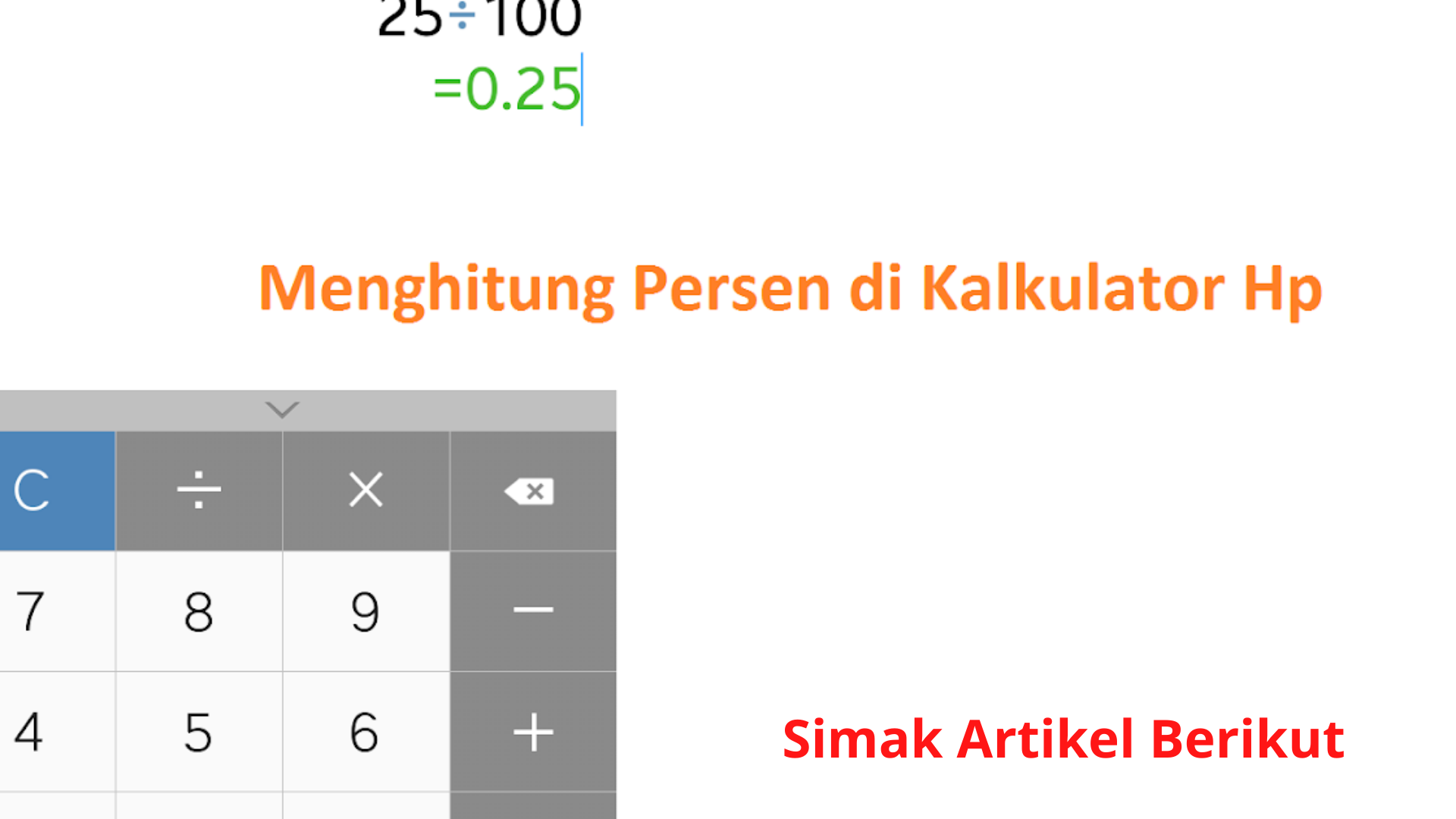 Cara Mudah Menghitung Persen Dengan Kalkulator Hp Tekna Tekno