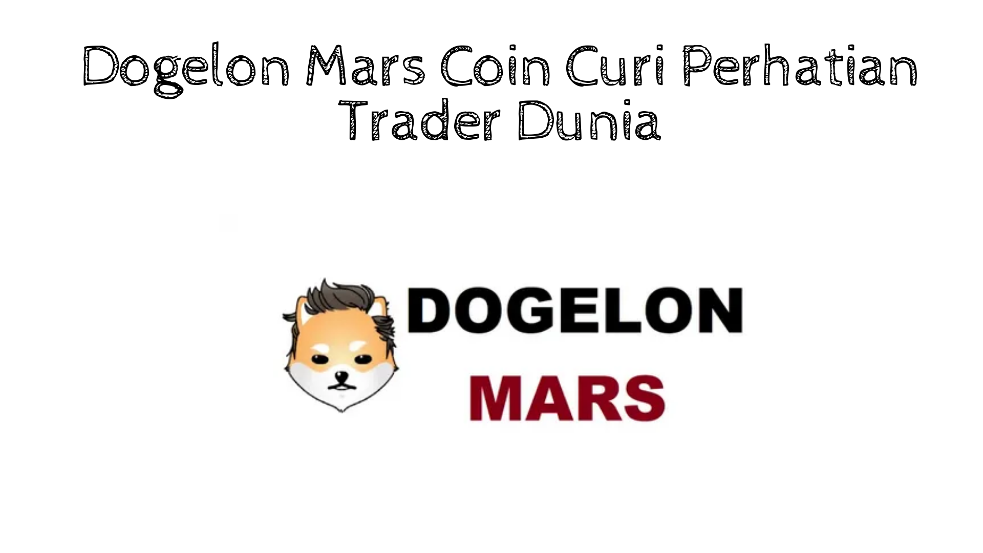 Keuntungan Dogelon Mars Coin