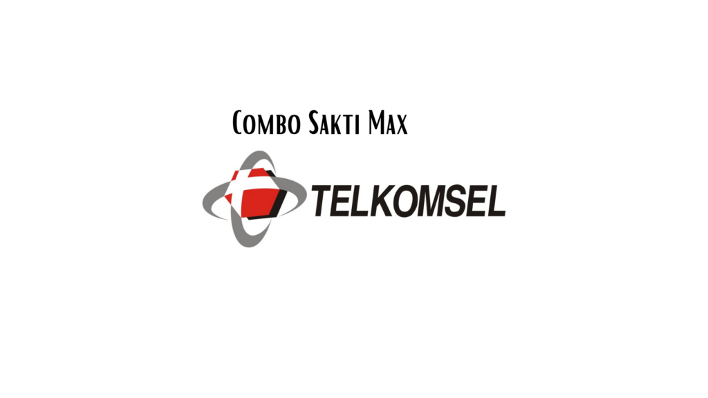 Sakti Max Telkomsel Combo 2GB dan 6GB