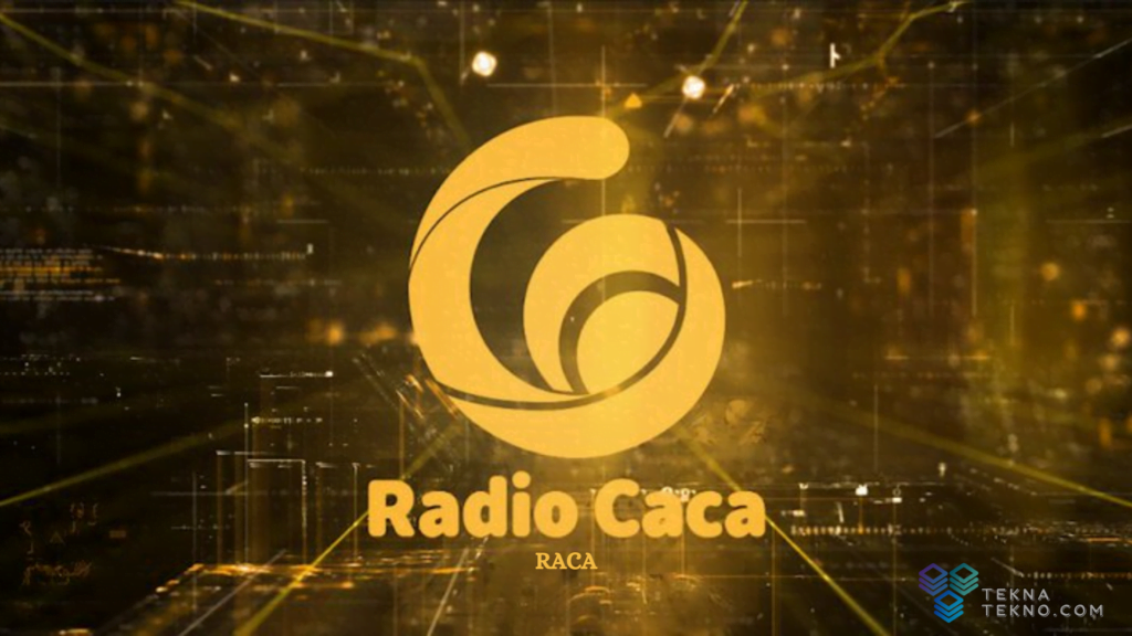 Apa itu RACA (Radio Caca)_
