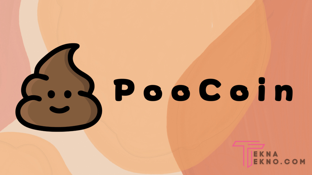 Harga Crypto PooCoin dan Cara Beli PooCoin Terbaru