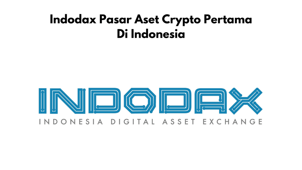 Prasyarat Exchange Di Indodax Pasar Aset Crypto