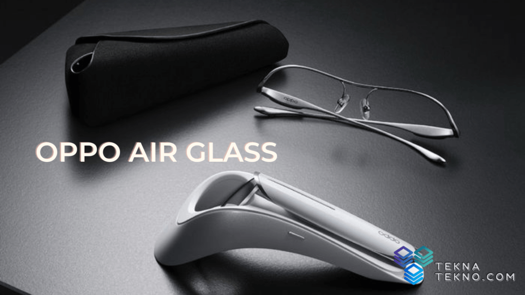 Fitur Oppo Air Glass