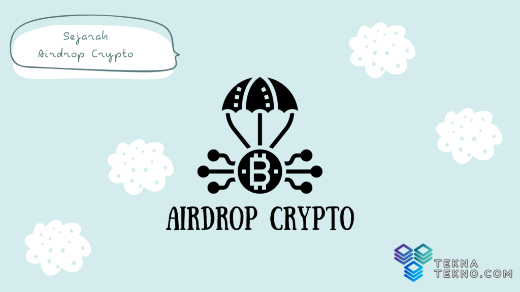 Sejarah Airdrop Crypto