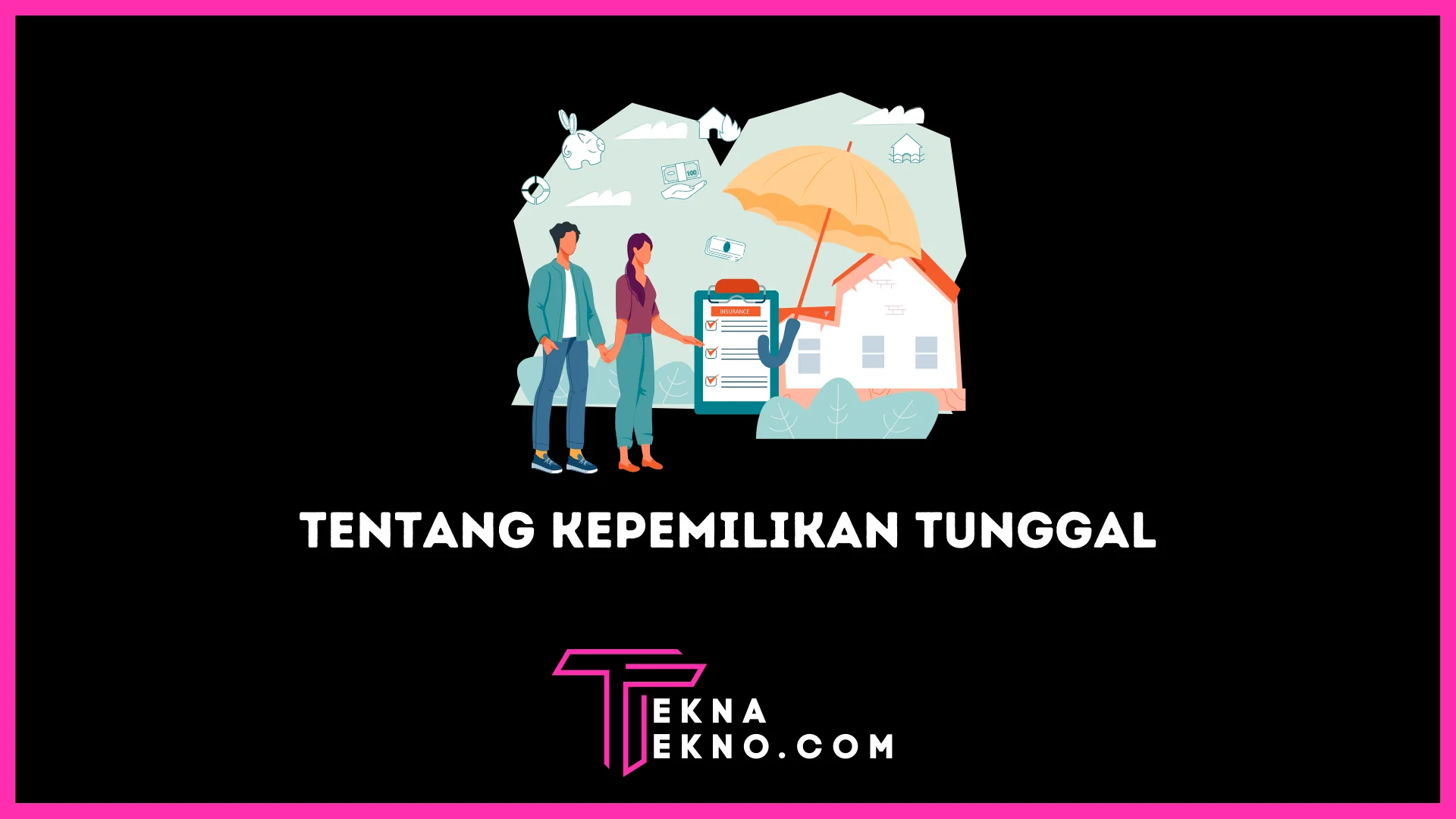 Apa itu Kepemilikan Tunggal: Mengenal Kelebihan dan Kekurangannya