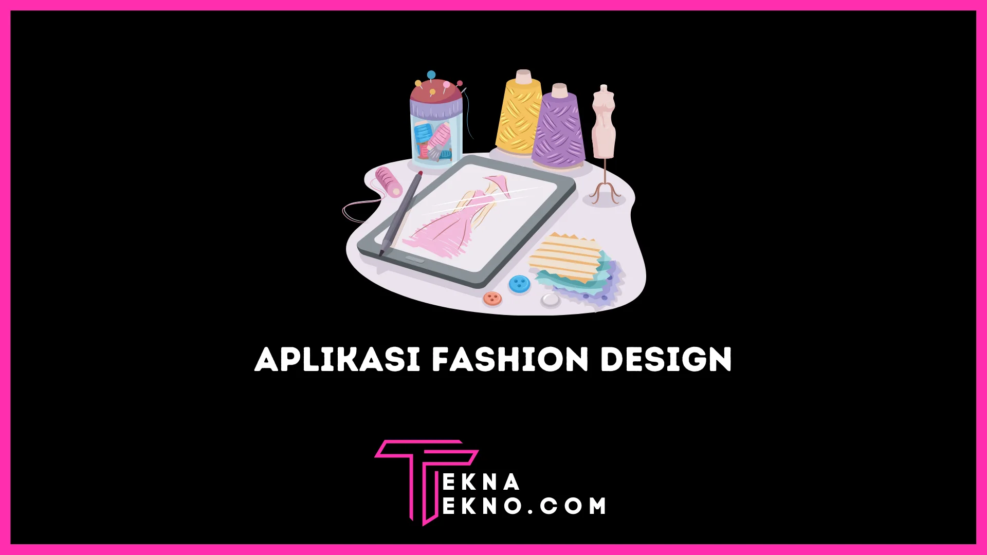 13 Aplikasi Desain Baju di HP Android dan iOS yang Cocok untuk Pemula