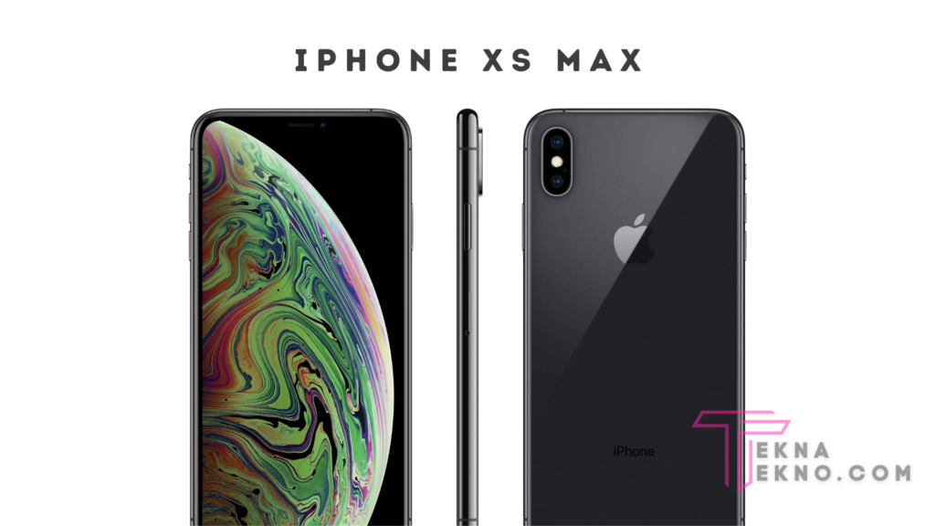 Detail Spesifikasi dan Harga iPhone XS Max
