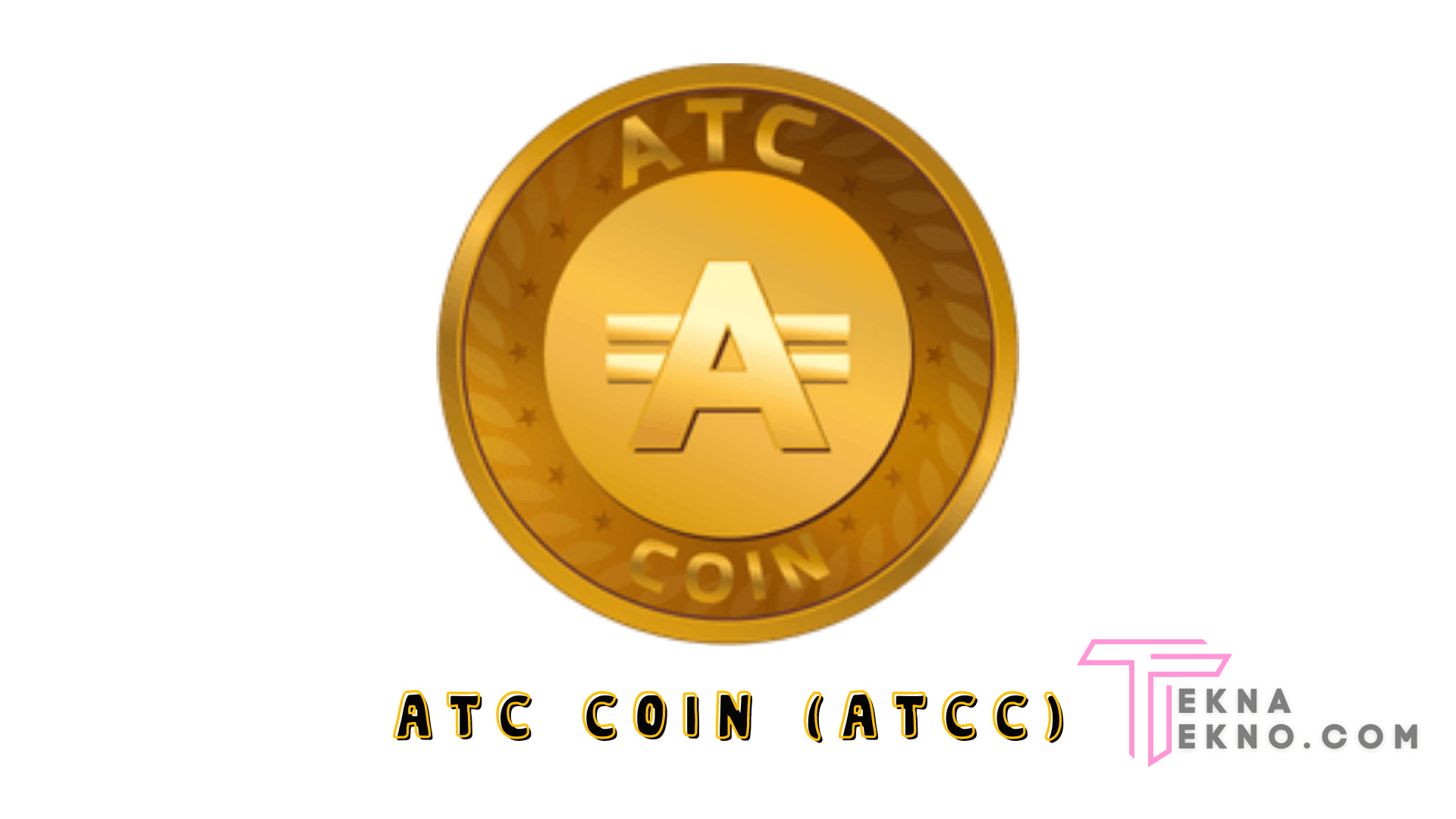 Mengenal ATC Coin (ATCC)