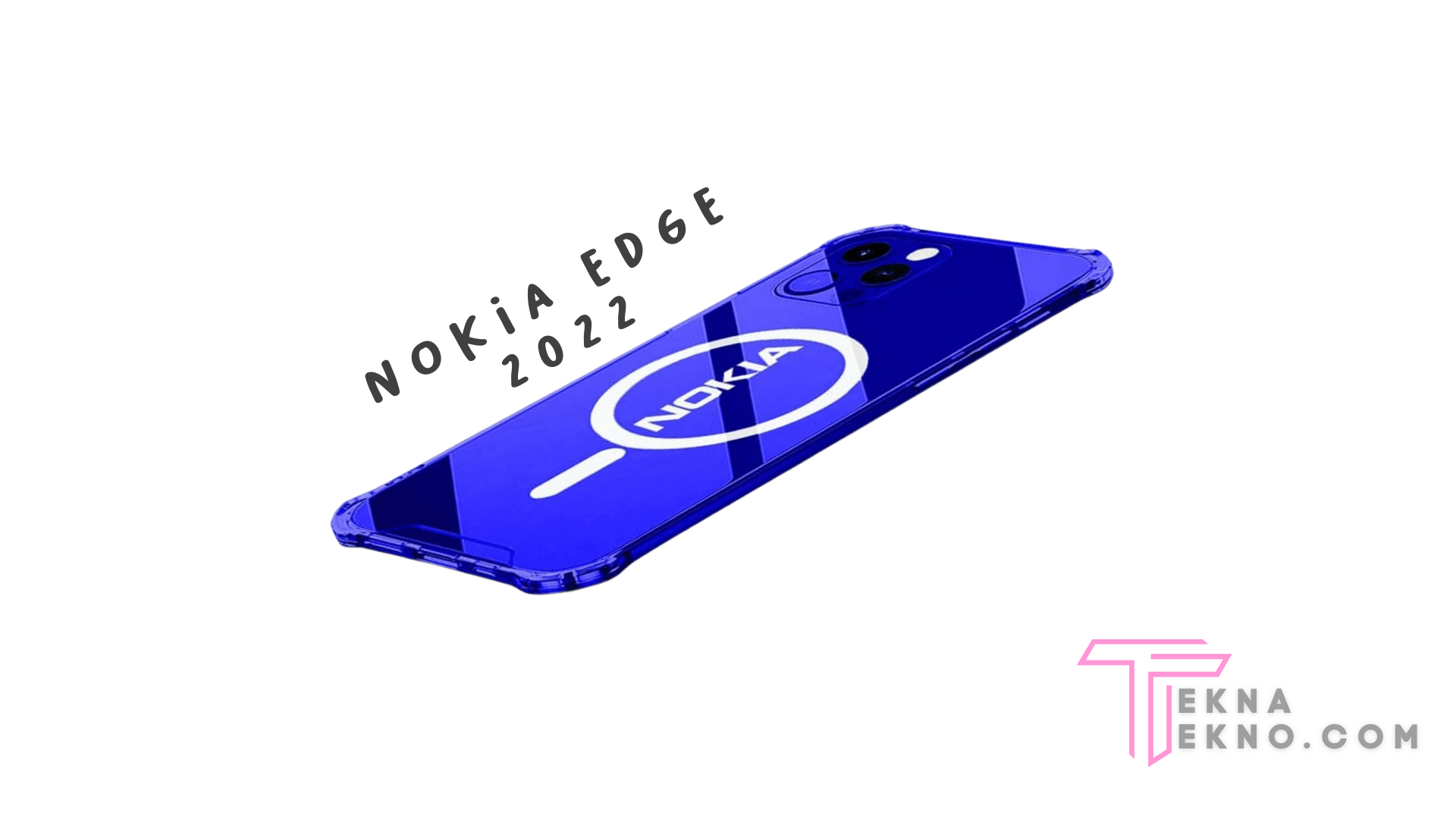 Spesifikasi HP Nokia Edge 2022