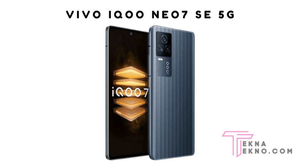Bocoran Spesifikasi Vivo iQOO Neo7 SE 5G