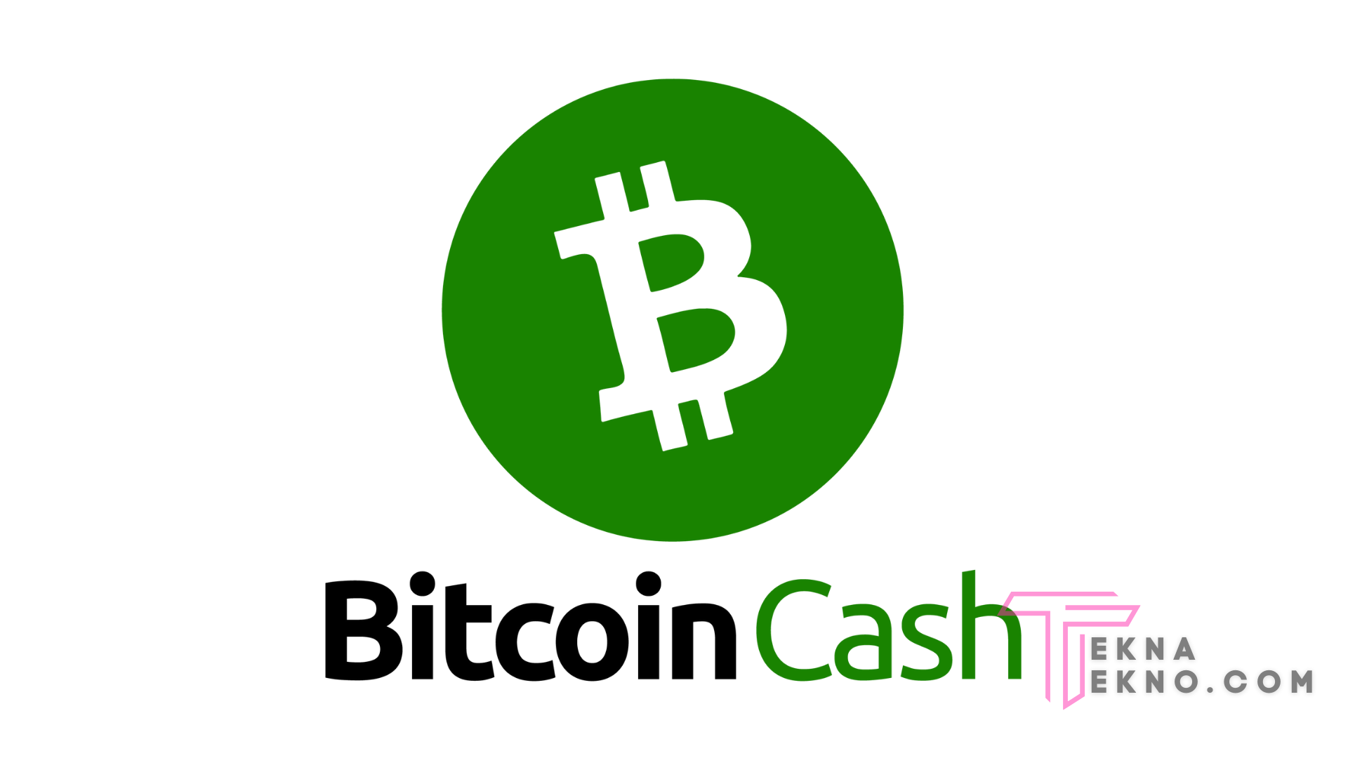 Mengenal Bitcoin Cash (BCH)