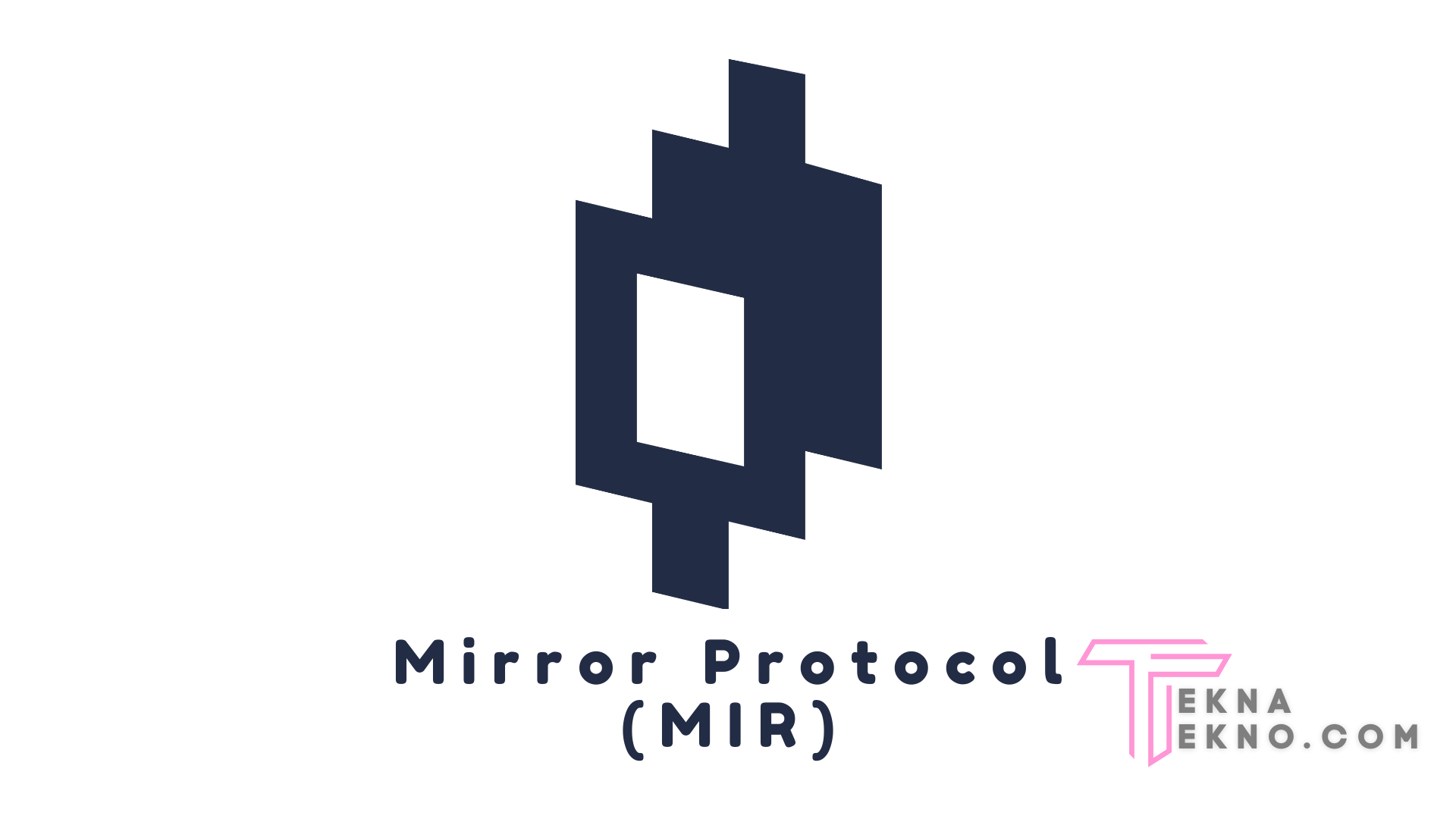 Mengenal Mirror Protocol (MIR)