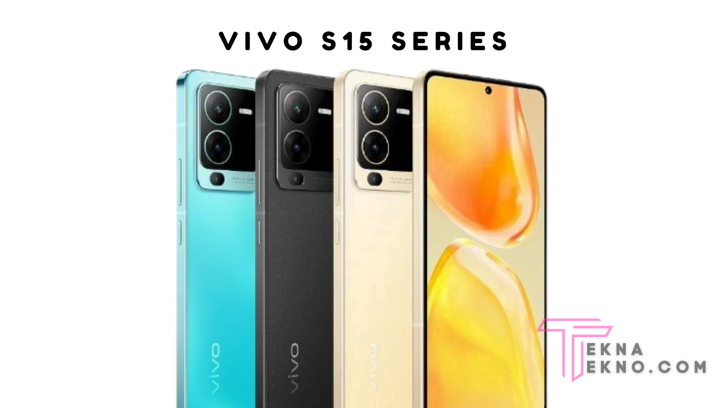 Spesifikasi Vivo S15 dan Vivo S15 Pro