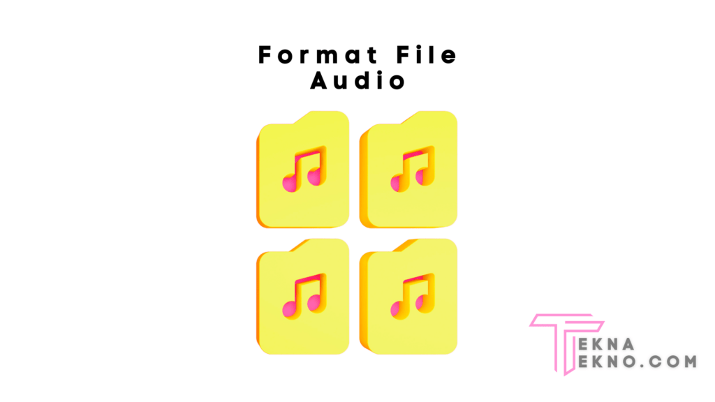 Apa itu Format File Audio