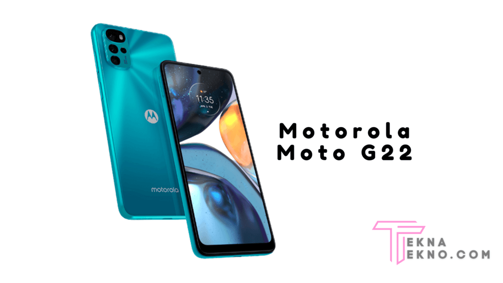 Detail Spesifikasi Motorola Moto G22