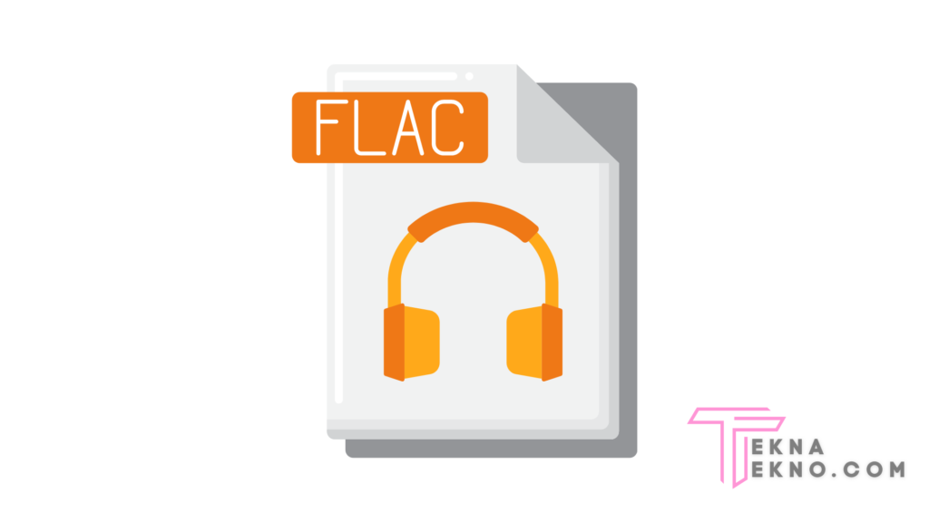 Format File Audio FLAC (Free Lossless Audio Codec)