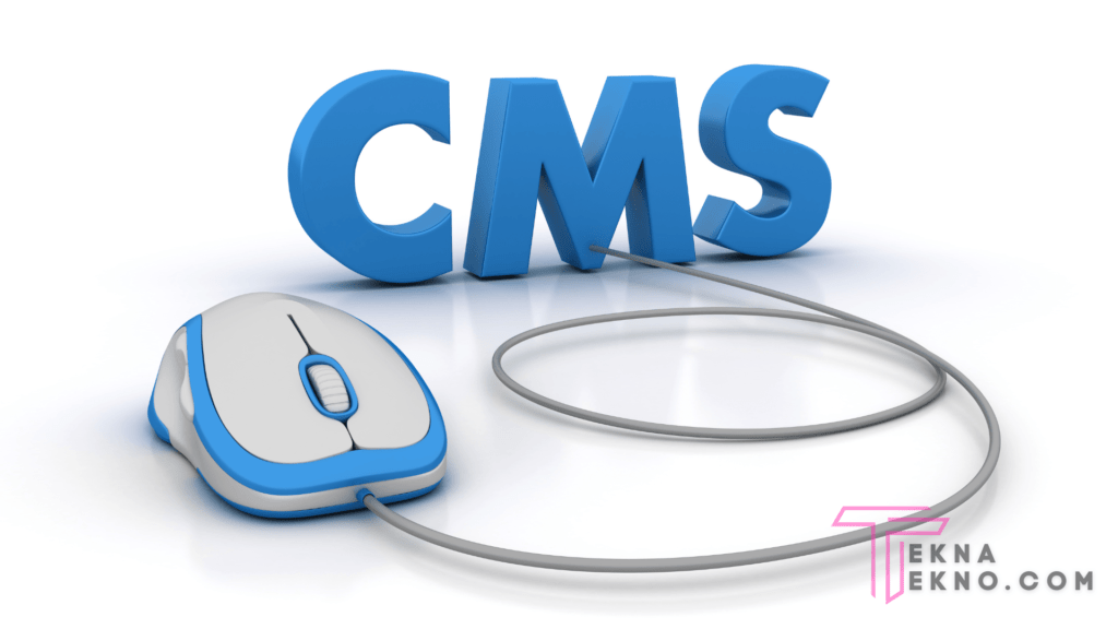 Apa itu Content Management System (CMS)