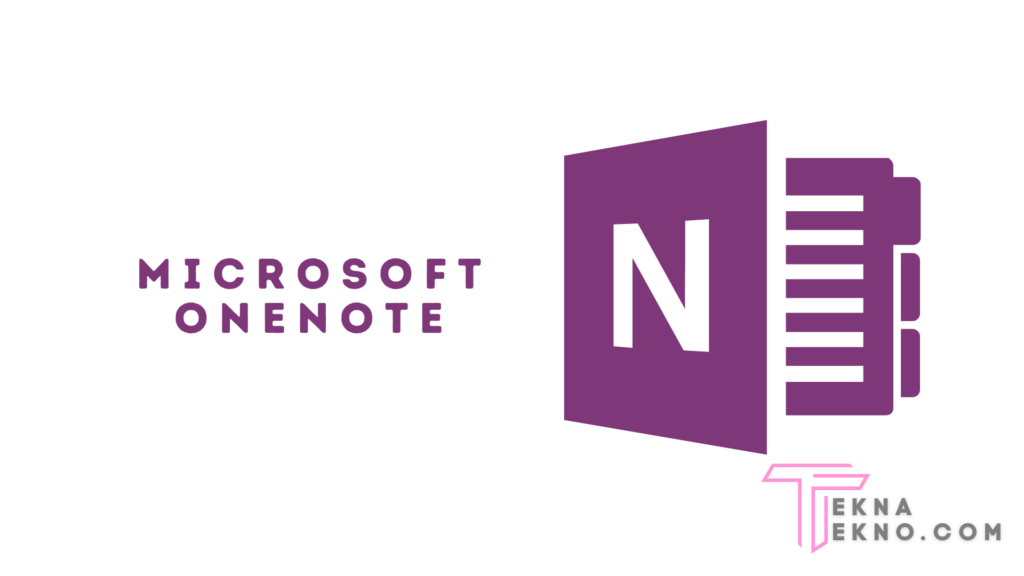 Kelebihan Microsoft OneNote