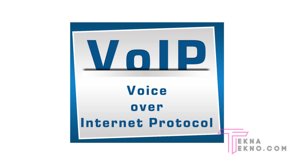 Memahami Pengertian VoIP