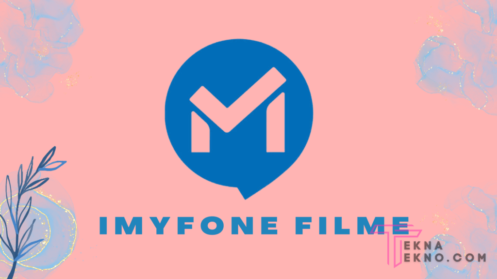 Fitur Lanjutan iMyFone Filme Video Editor