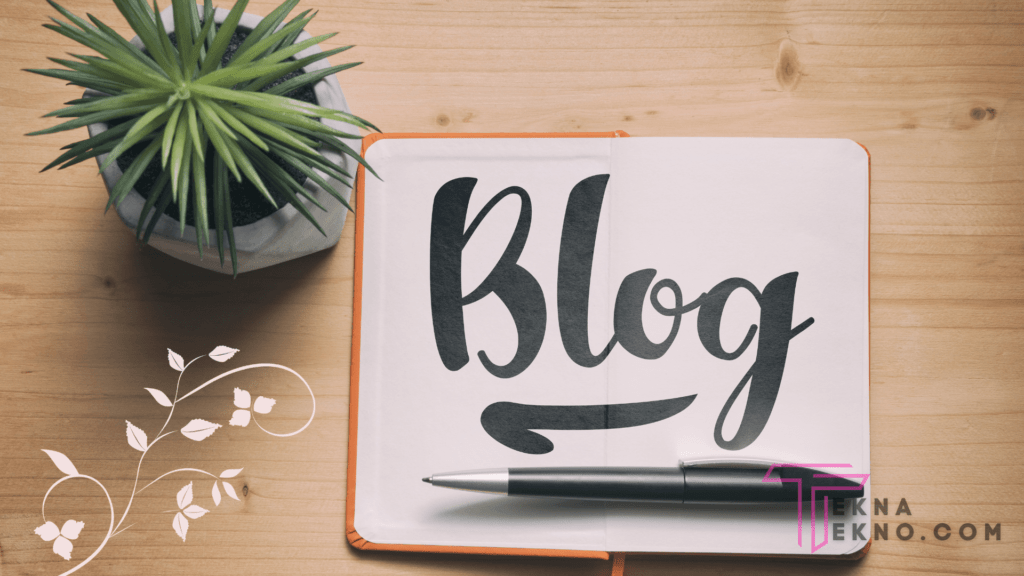 Tujuan Pembuatan Blog
