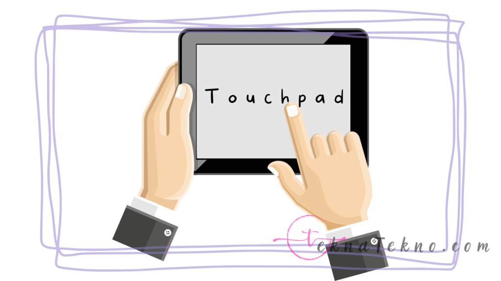 Jenis-Jenis Touchpad
