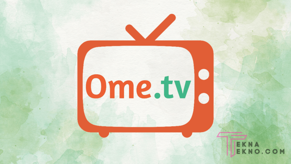 Cara Menggunakan Aplikasi Ome TV