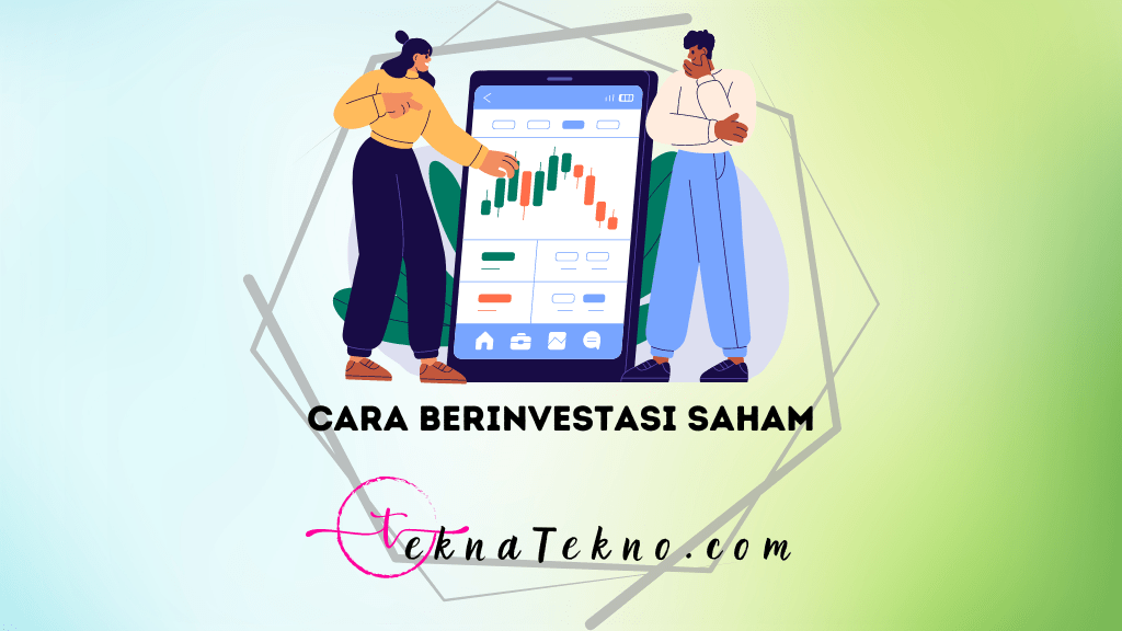 10 Cara Berinvestasi Saham Bagi Pemula dengan Modal Kecil