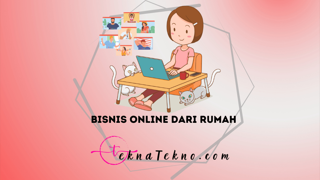 25 Ide Bisnis Online dari Rumah yang Menguntungkan, Bisa Tanpa Modal