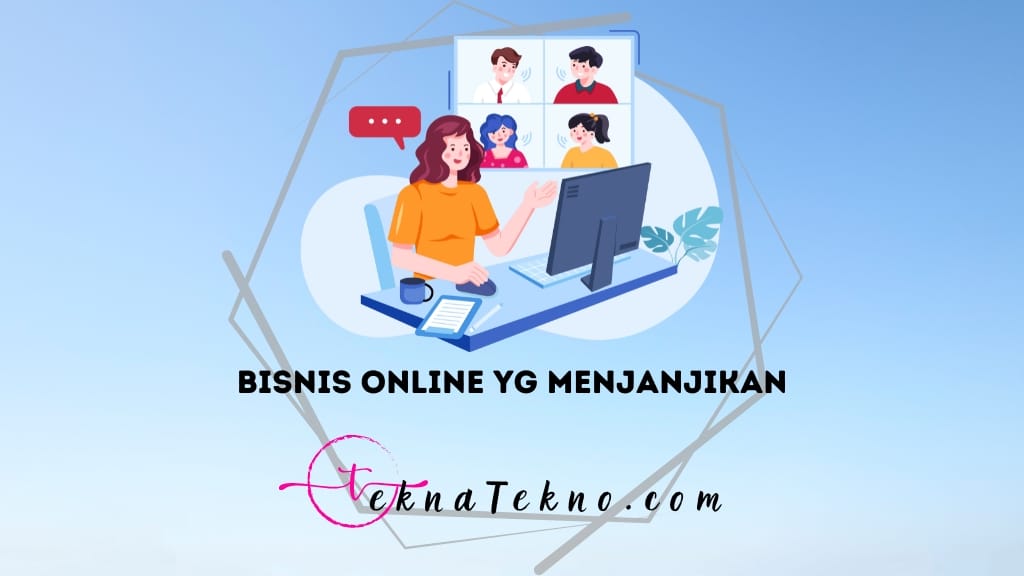 15 Bisnis Online yg Menjanjikan dengan Modal Kecil, Untung Besar