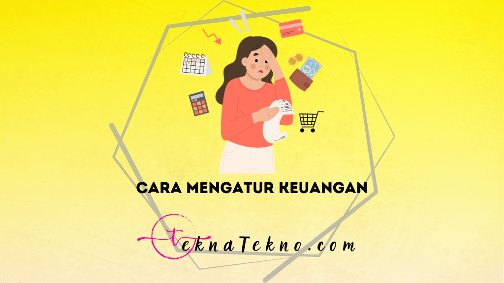 8 Cara Mengatur Keuangan dengan Mudah di Era Digital