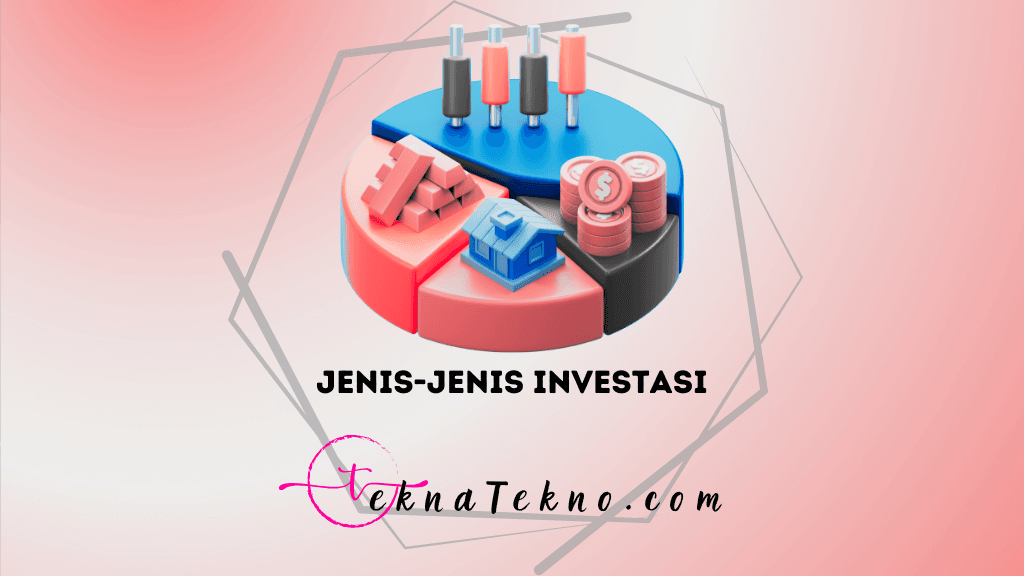 10 Jenis Investasi Terbaik di Indonesia dengan Potensi Keuntungan Tinggi